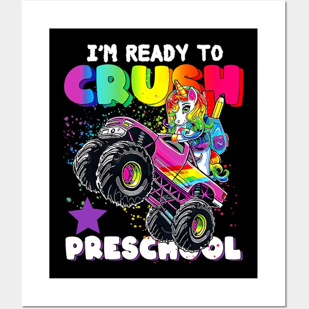 Funny I'm Ready To Crush Preschool Unicorn Back To School Wall Art by torifd1rosie